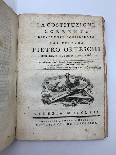 La costituzione corrente brevemente considerata dal dottore Pietro Orteschi medico e filosofo viniziano